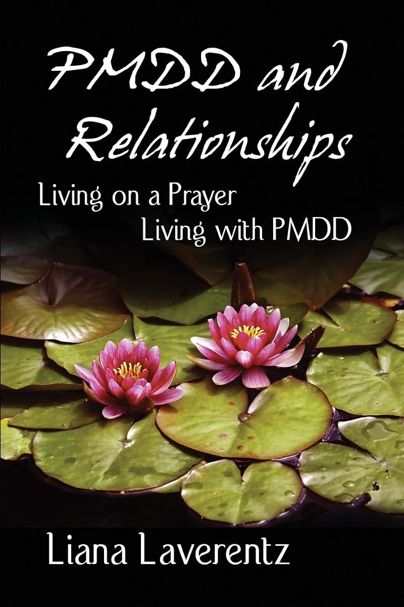 PMDD and Relationships: Living on a Prayer, Living with PMDD