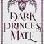 Dark Prince's Mate (A Realm of Dragons & Scrolls)