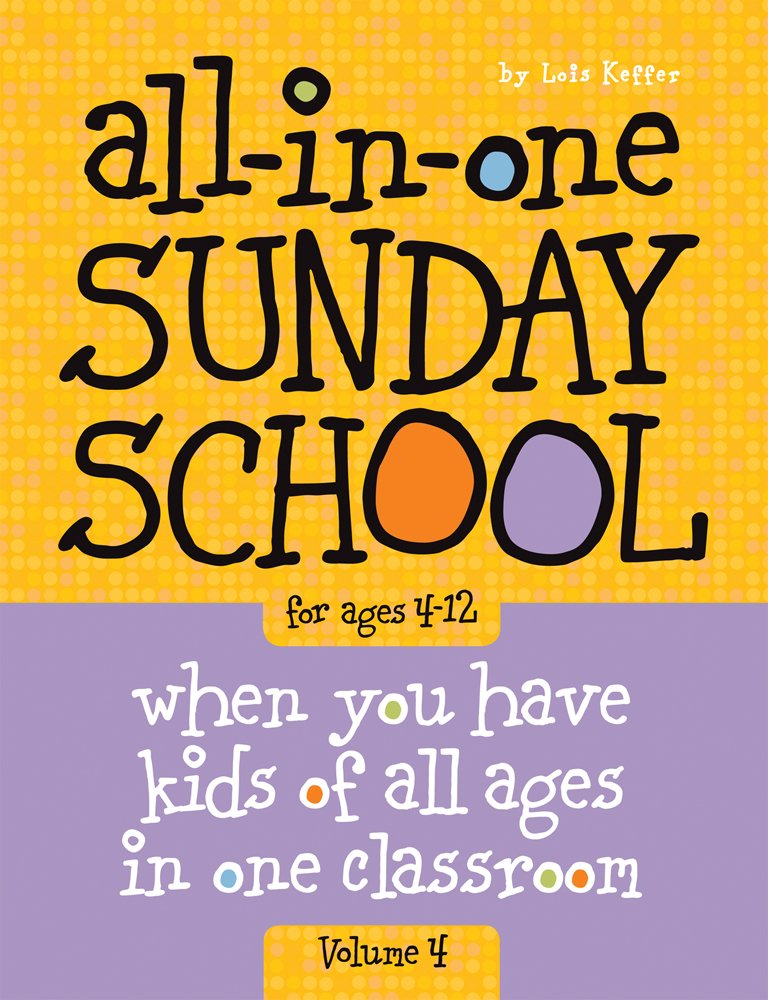 All-in-One Sunday School for Ages 4-12 (Volume 4) by Miakarts Books