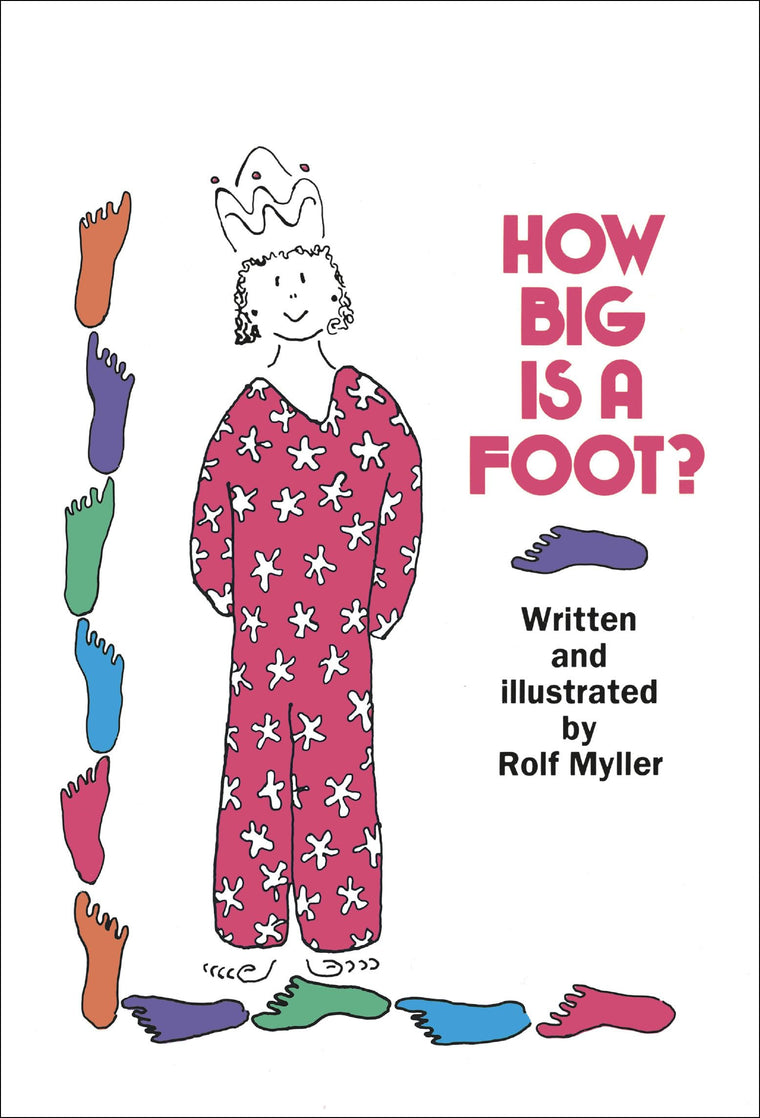 How Big Is a Foot? (Rise and Shine) by Myller, Rolf