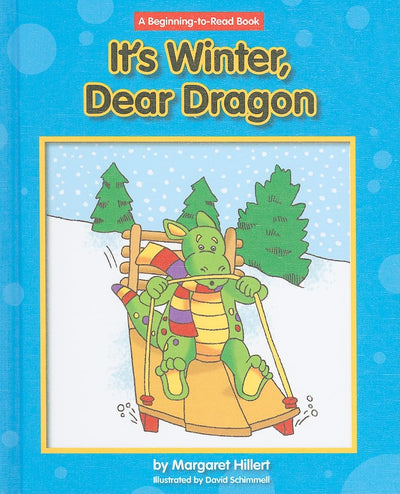It's Winter, Dear Dragon (Beginning-To-Read)