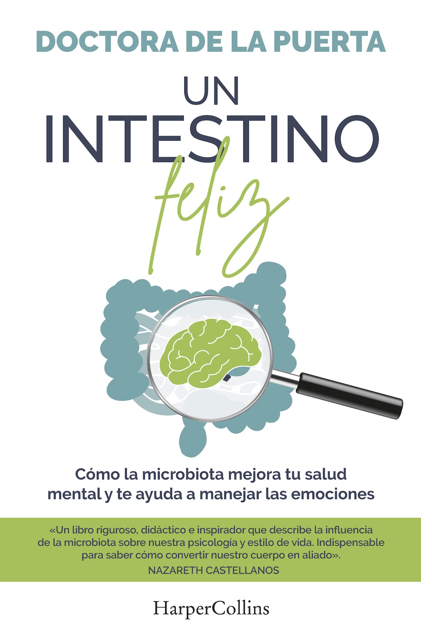 Un intestino feliz (A Happy Intestine) (Spanish Edition)