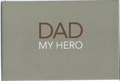 Dad: My Hero