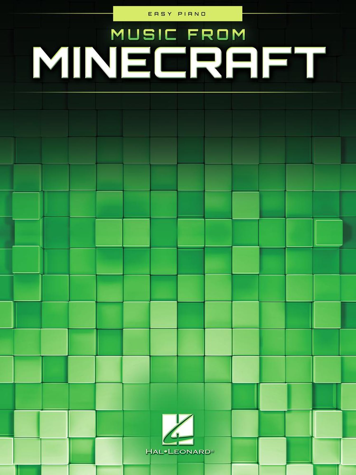 Music from Minecraft Easy Piano Songbook  Beginner Piano Sheet Music for Kids and Video Game Fans  20 Iconic Minecraft Songs from C418  Simple Arrangements for Students, Teachers, and Pianists