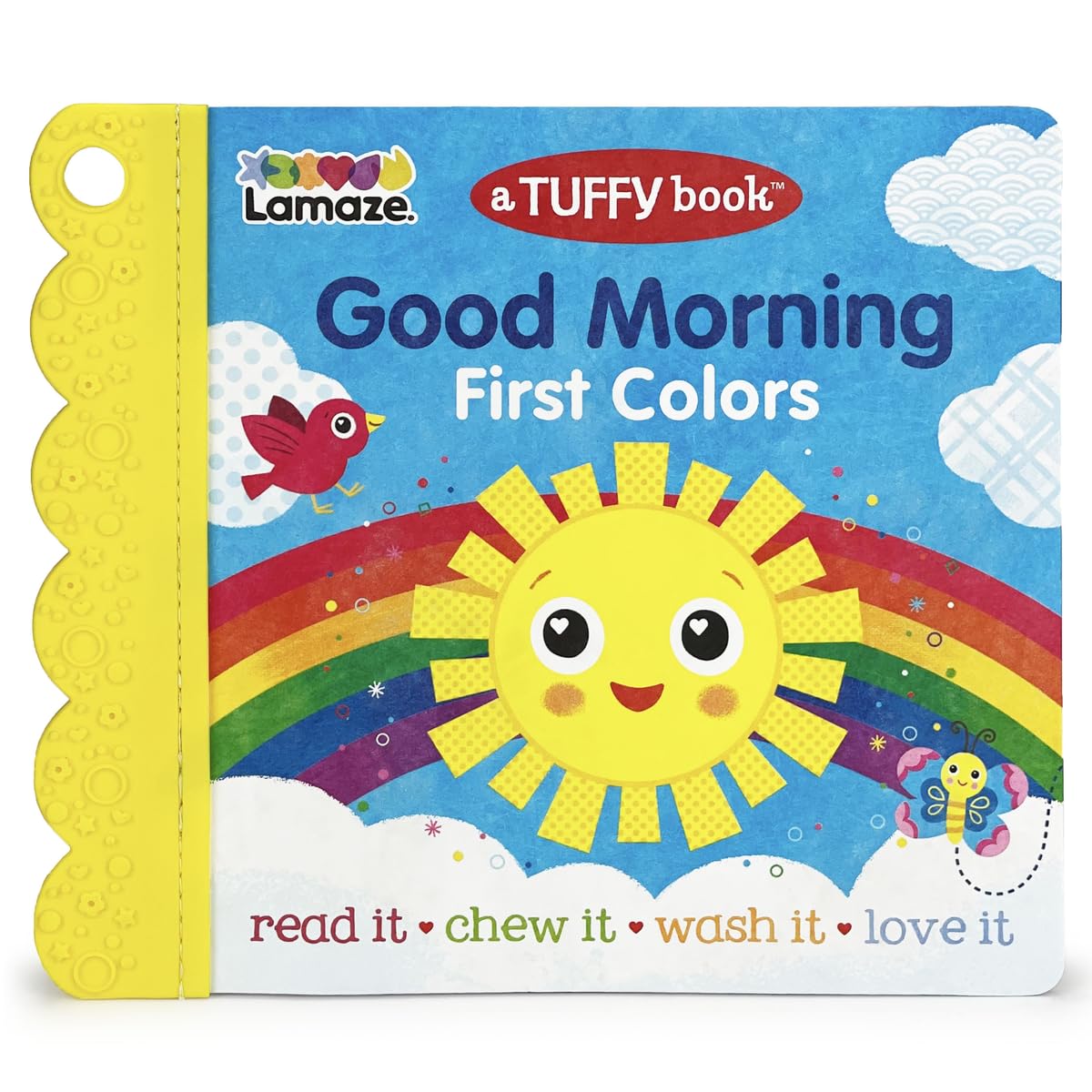 Tuffy Good Morning First Color Book - Washable, Chewable, Unrippable Pages With Hole For Stroller Or Toy Ring, Teether Tough (A Tuffy Book)