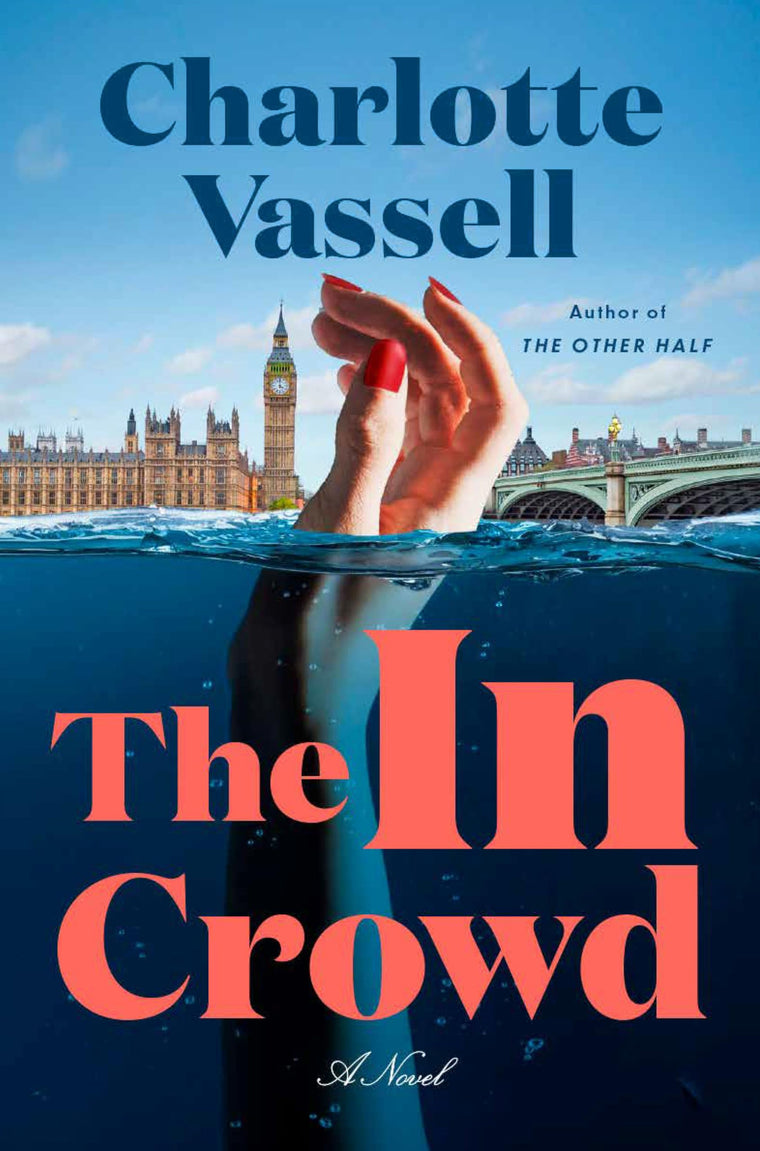 The In Crowd: A Novel (Detective Inspector Caius Beauchamp)
