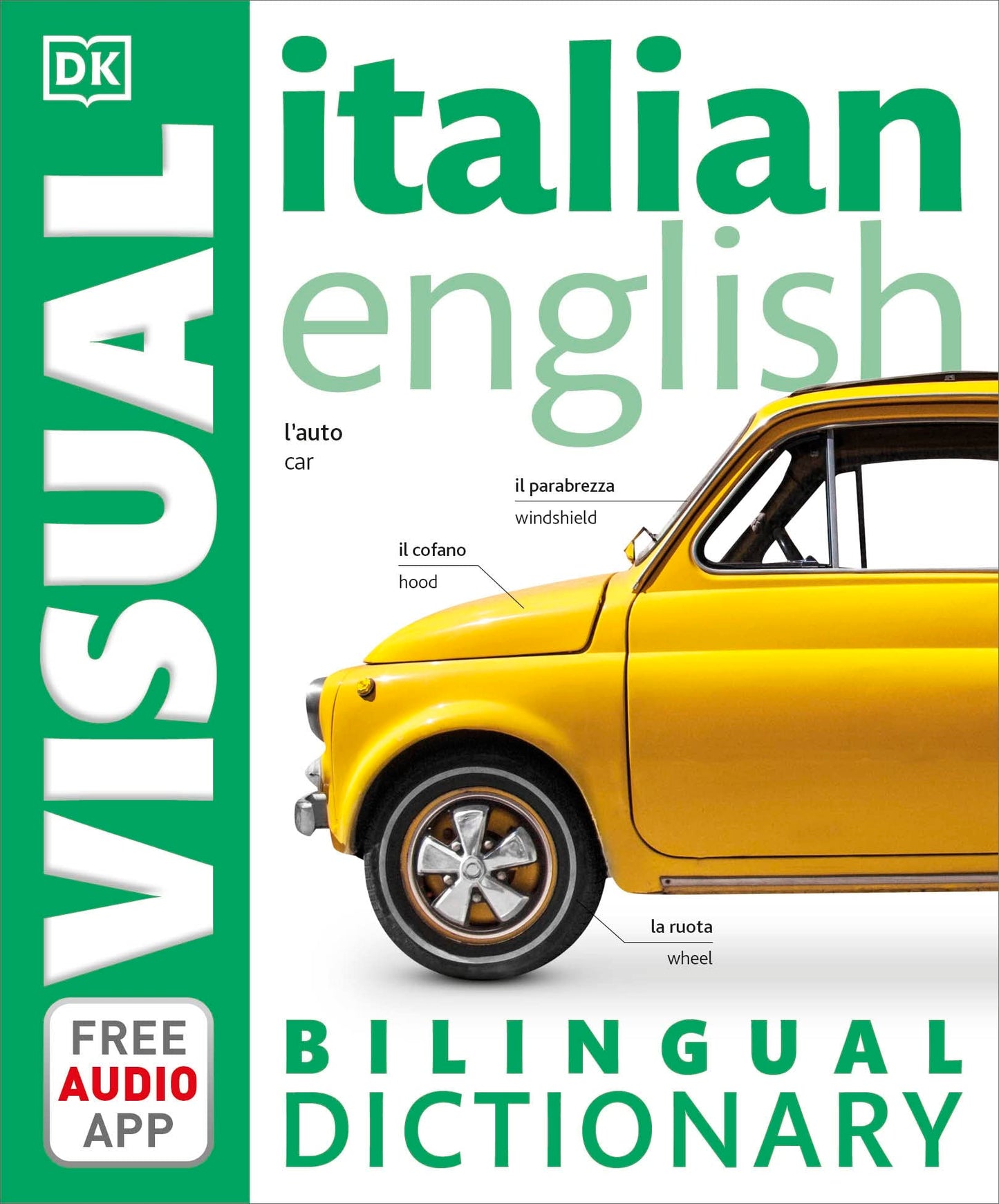 Italian-English Bilingual Visual Dictionary (DK Bilingual Visual Dictionaries)