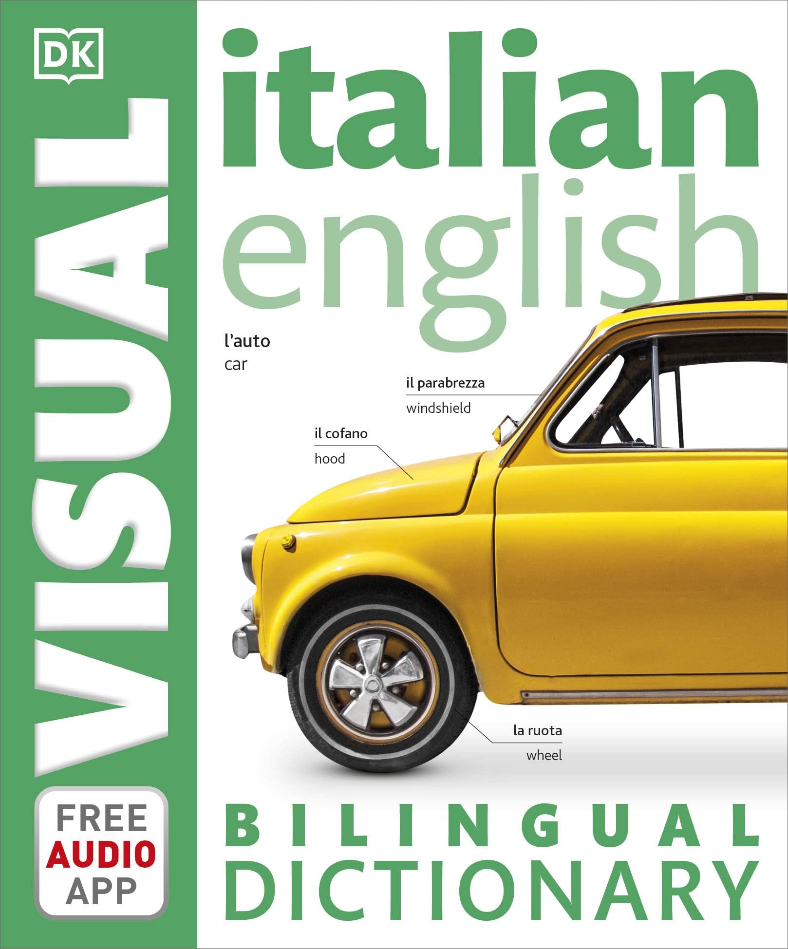 Italian-English Bilingual Visual Dictionary (DK Bilingual Visual Dictionaries)
