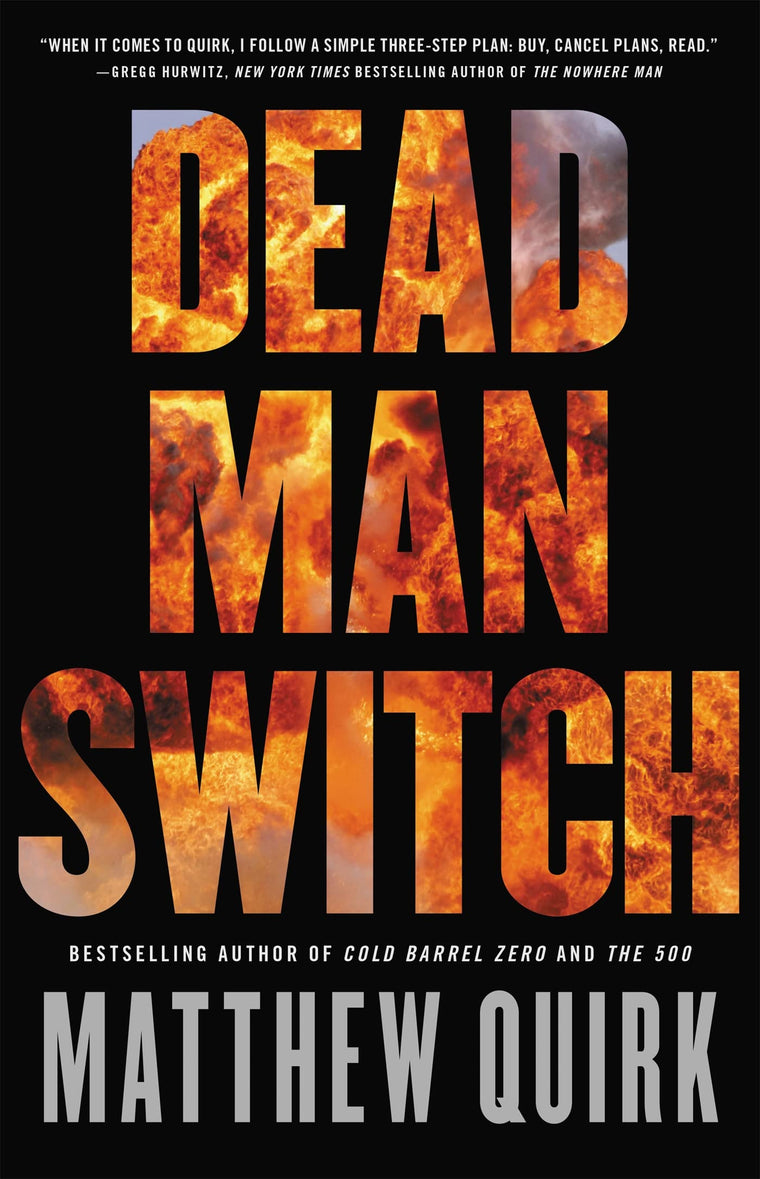Dead Man Switch (John Hayes Series, 2) by Quirk, Matthew