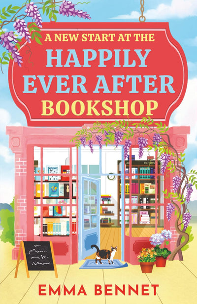 A New Start at the Happily Ever After Bookshop: an uplifting, heartwarming small-town romance of second chances, with slow-burn chemistry and a guaranteed HEA (Castle Cove)