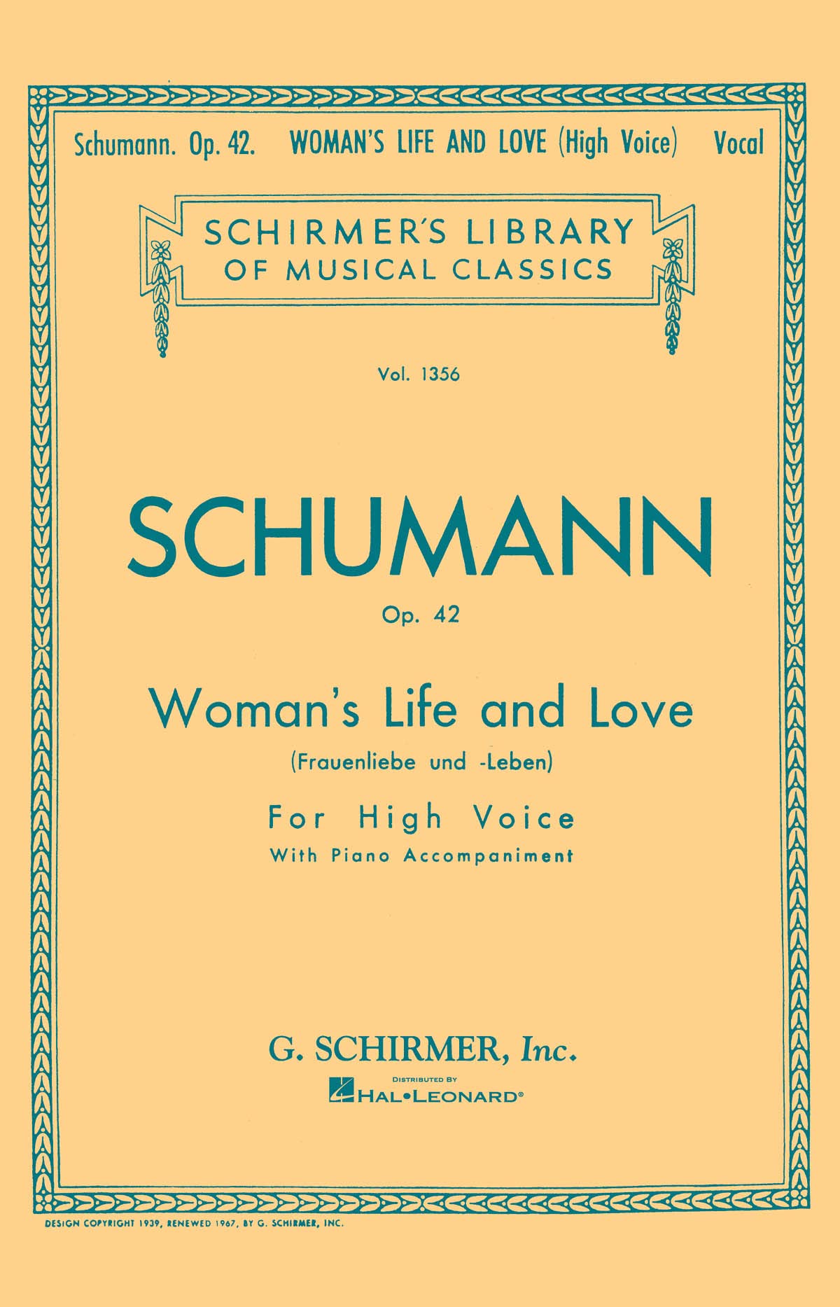 Woman's Life and Love (Frauenliebe und Leben): Schirmer Library of Classics Volume 1356 High Voice (Schirmer's Library of Musical Classics)
