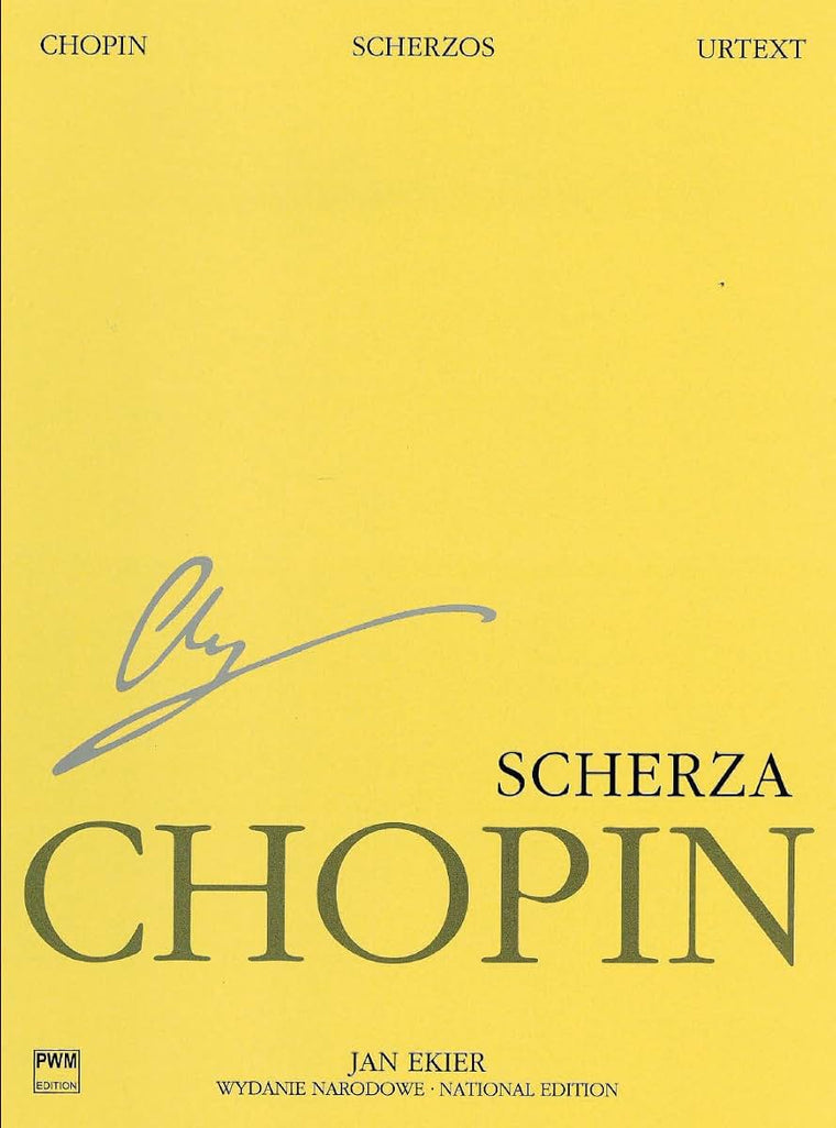 Scherzos: Chopin National Edition 9A, Vol. IX (National Edition of the Works of Fryderyk Chopin, Series A: Works Published During Chopin's Lifetime / ... Serie A: Utwory Wydane Za Zycia Chopina)