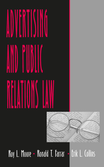 Advertising and Public Relations Law (Routledge Communication Series)