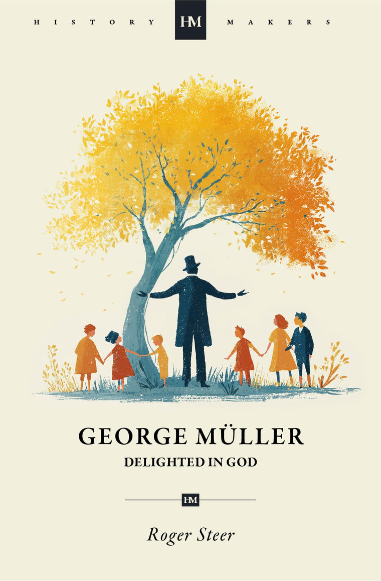 George Mller: Delighted in God (Biography)