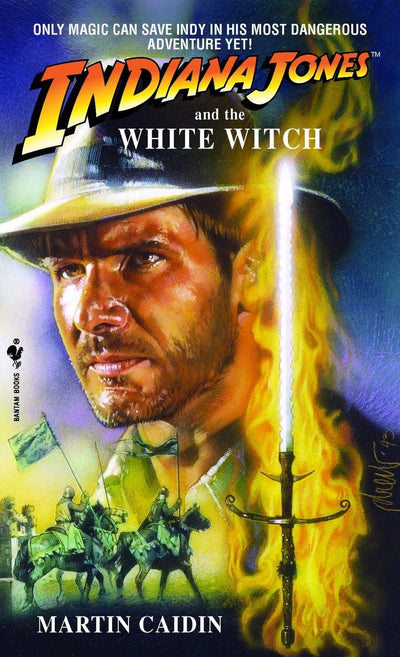 Indiana Jones and the White Witch: A Novel by Caidin, Martin