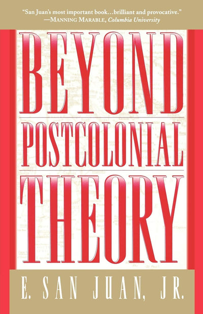 Beyond Postcolonial Theory