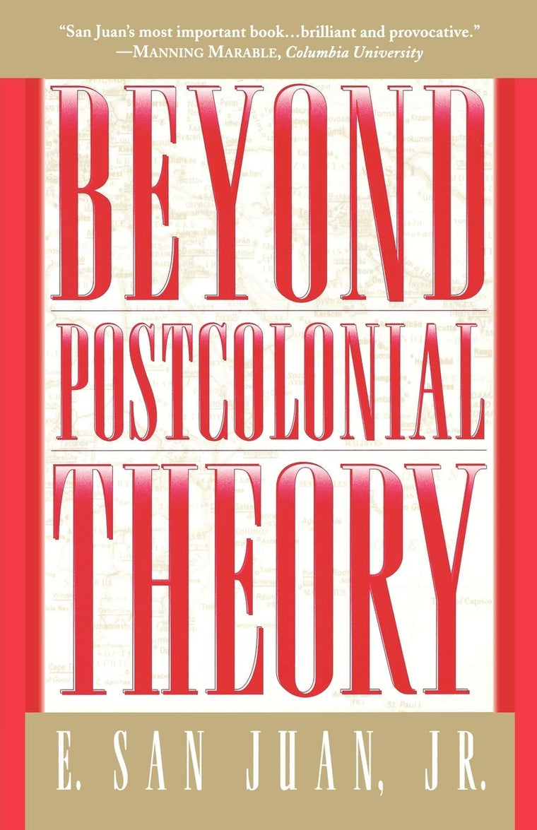 Beyond Postcolonial Theory