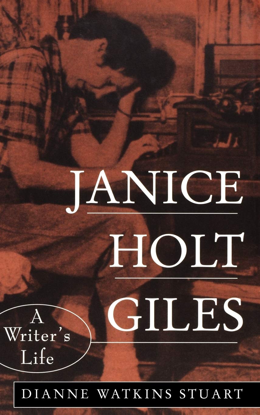 Janice Holt Giles : A Writer's Life