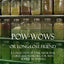 Pow-Wows, or Long-Lost Friend: A Collection of Folk Medicinal Cures and Remedies, for Man as Well as Animals (Hardcover)