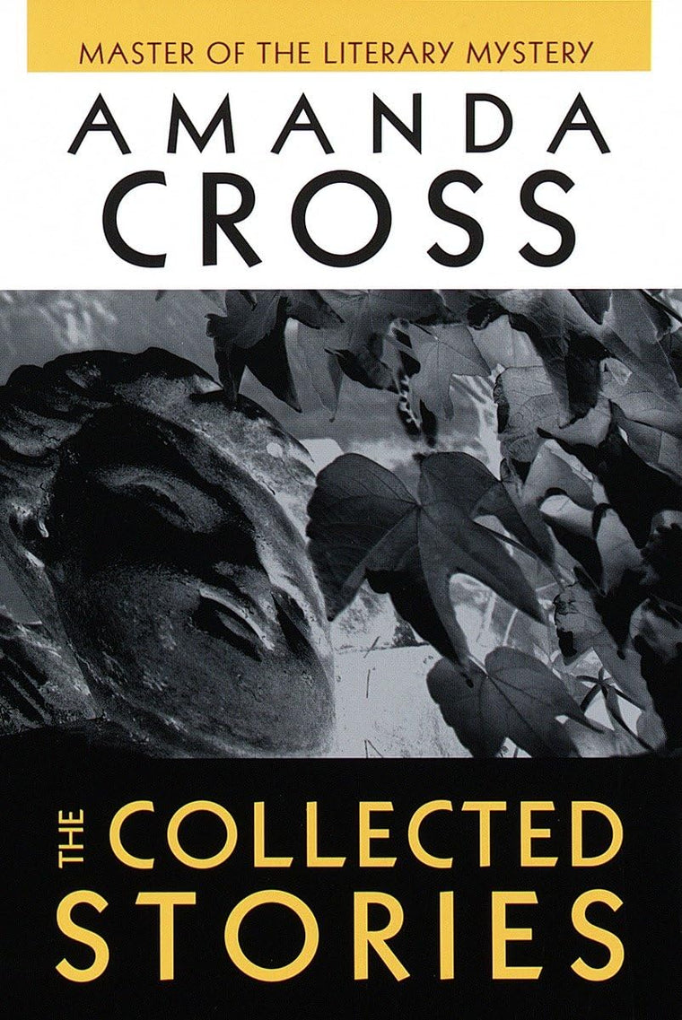 The Collected Stories of Amanda Cross (Kate Fansler)