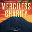 Merciless Charity: A Charity Styles Novel (Caribbean Thriller Series)
