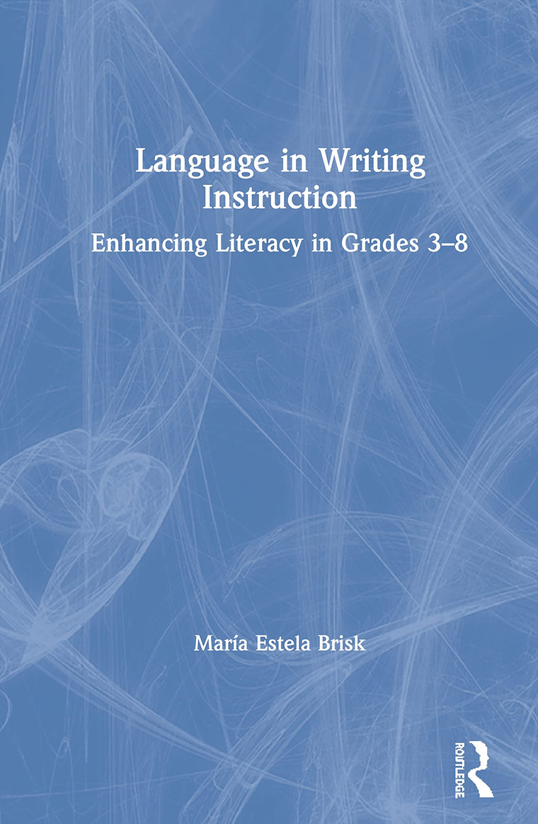 Language in Writing Instruction: Enhancing Literacy in Grades 3-8