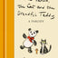 The Panda, the Cat and the Dreadful Teddy: A Parody