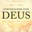 Conversando com Deus - O dialogo que vai mudar a sua vida (Em Portugues do Brasil)