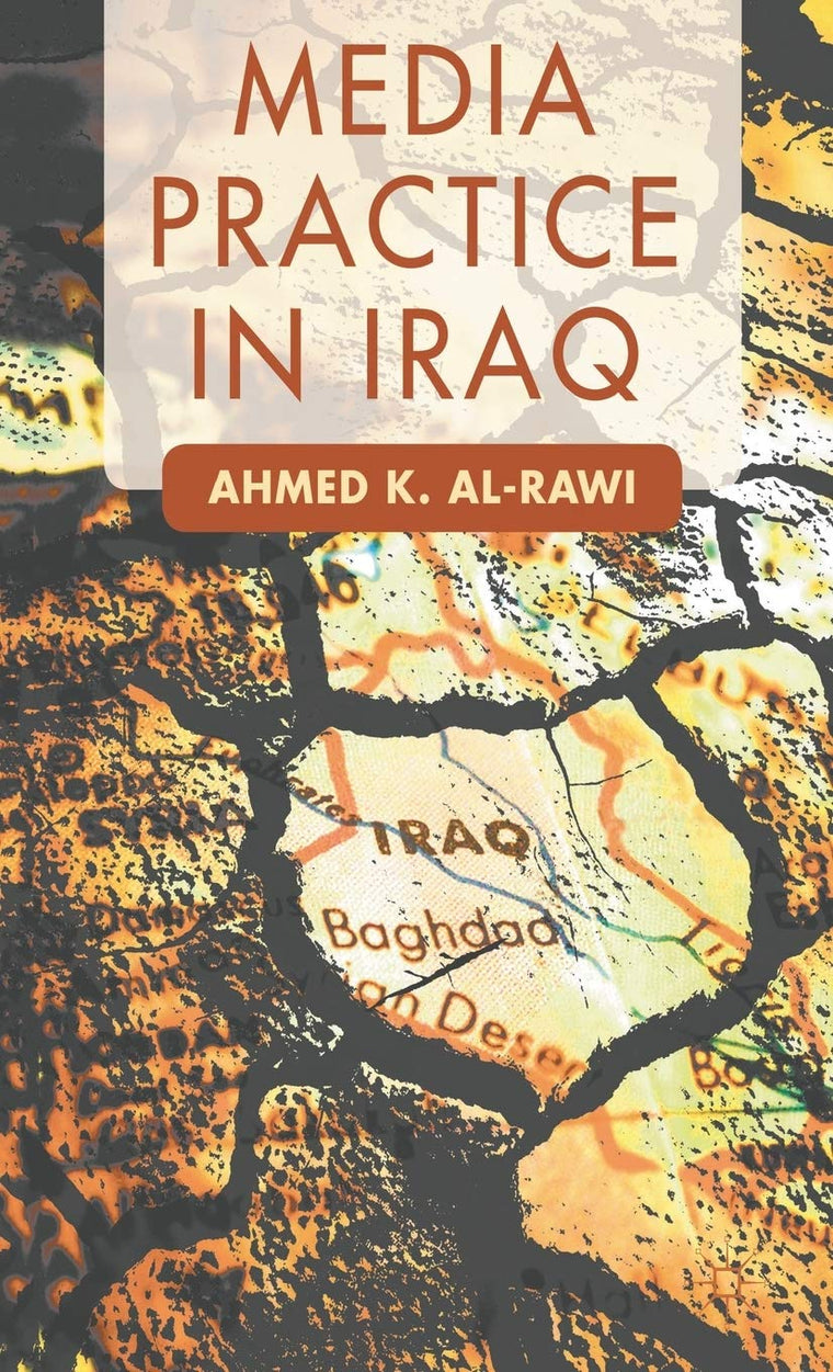 Media Practice in Iraq