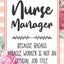 Nurse Manager: Because Badass Miracle Worker Is Not An Official Job Title Blank Lined Notebook Cute Journals for Nurse Manager Gift
