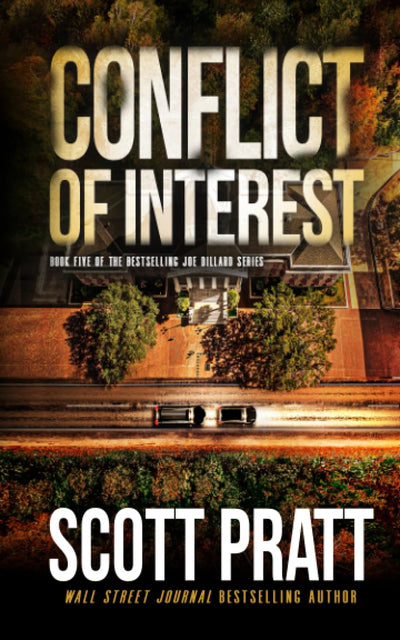 Conflict of Interest (Joe Dillard Series)