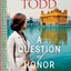 Question of Honor LP, A (Bess Crawford Mysteries, 5)