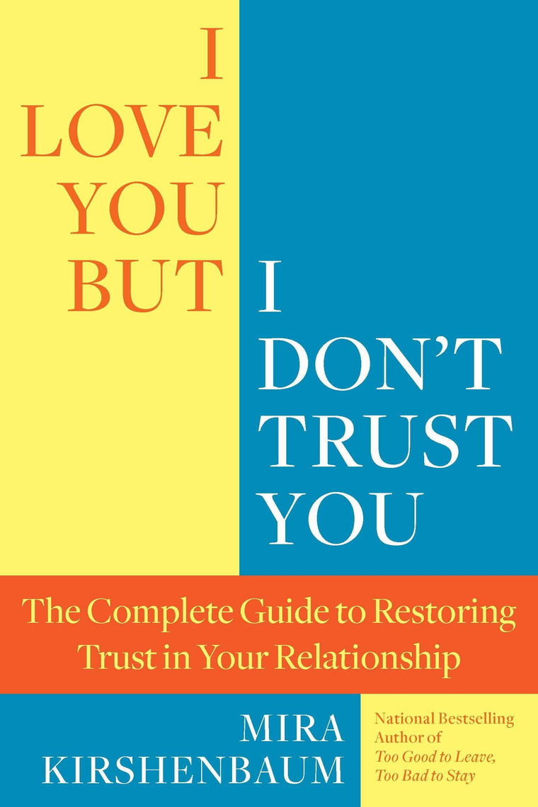 I Love You But I Don't Trust You: The Complete Guide to Rest