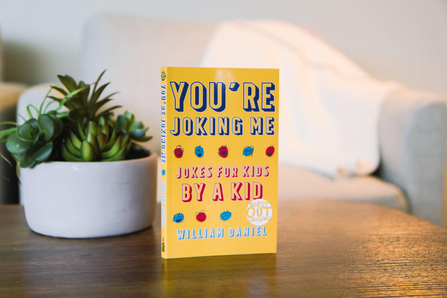 You're Joking Me: Jokes for Kids by a Kid (Burst Out Laughing)