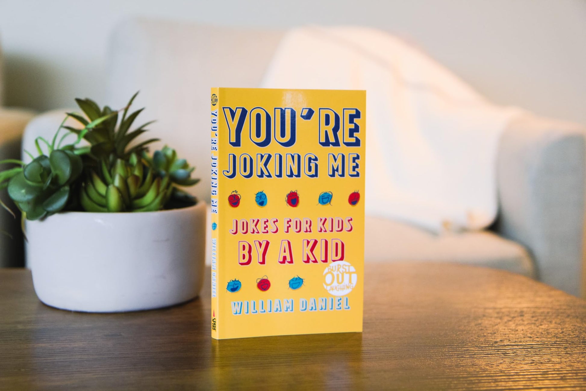 You're Joking Me: Jokes for Kids by a Kid (Burst Out Laughing)