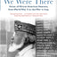 We Were There: Voices of African American Veterans, from World War II to the War in Iraq