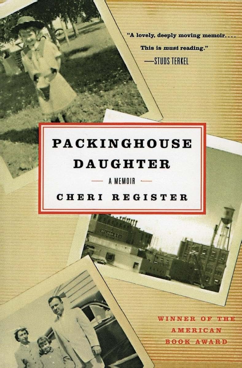 Packinghouse Daughter: A Memoir