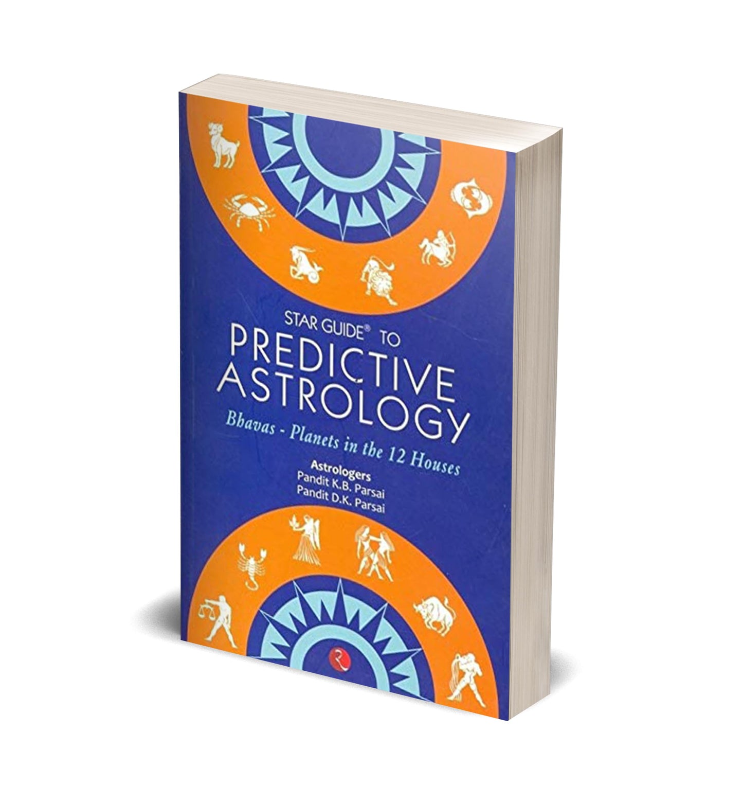 Star Guide to Predictive Astrology: Bhavas - Planets in the 12 Houses
