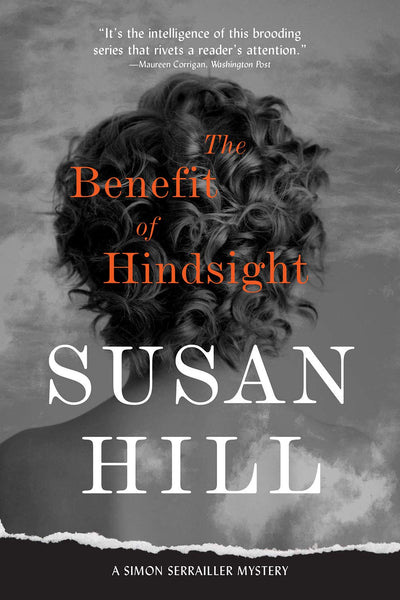 The Benefit of Hindsight: A Simon Serrailler Case (Simon Serrailler Case, 10)