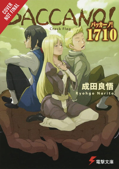 Baccano!, Vol. 15 (light novel): 1710 Crack Flag (Baccano!, 15)
