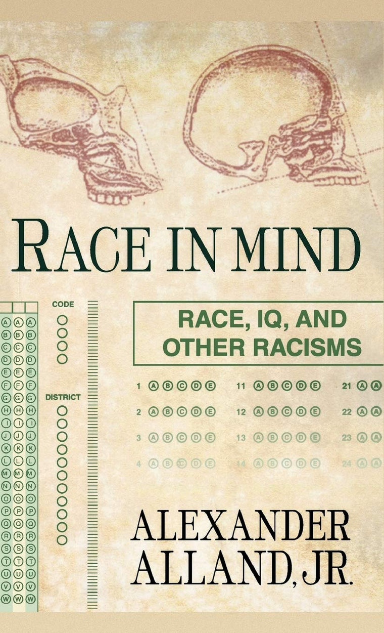 Race in Mind: Race, IQ, and Other Racisms