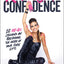 Radical Confidence: 10 No-BS Lessons on Becoming the Hero of Your Own Life