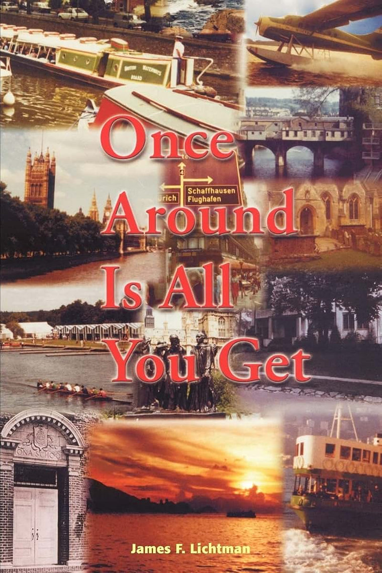 Once Around Is All You Get