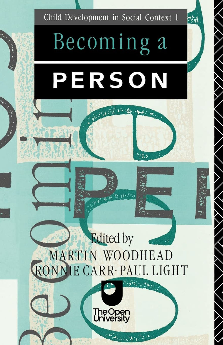 Becoming A Person (Child Development in Social Context)