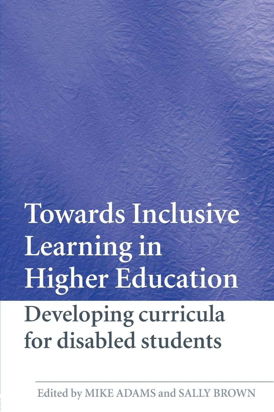 Towards inclusive learning in higher education