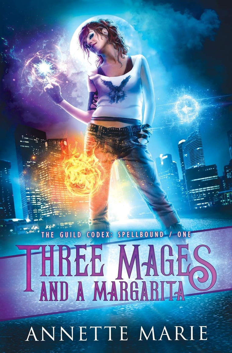 Three Mages and a Margarita (Guild Codex: Spellbound)