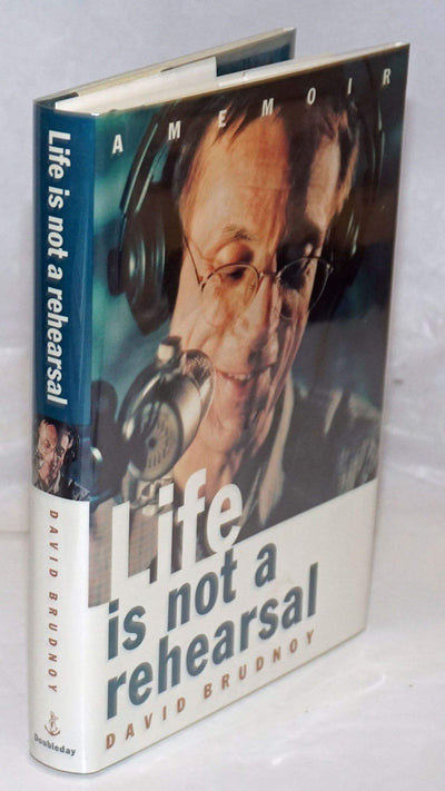 Life is Not a Rehearsal