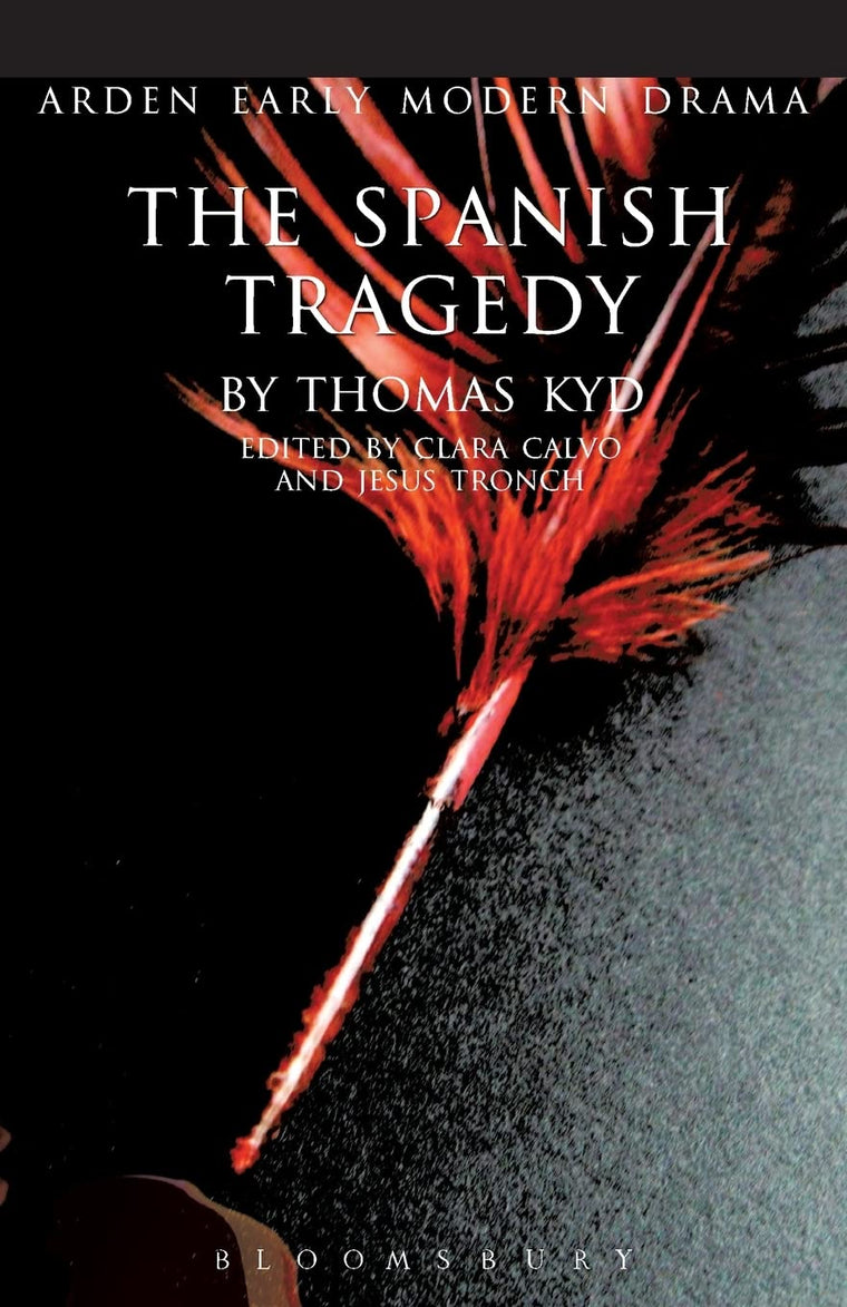 The Spanish Tragedy (Arden Early Modern Drama)