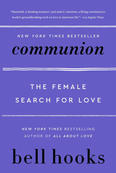 Communion: A New York Times Bestseller (Love Song to the Nation, 2)