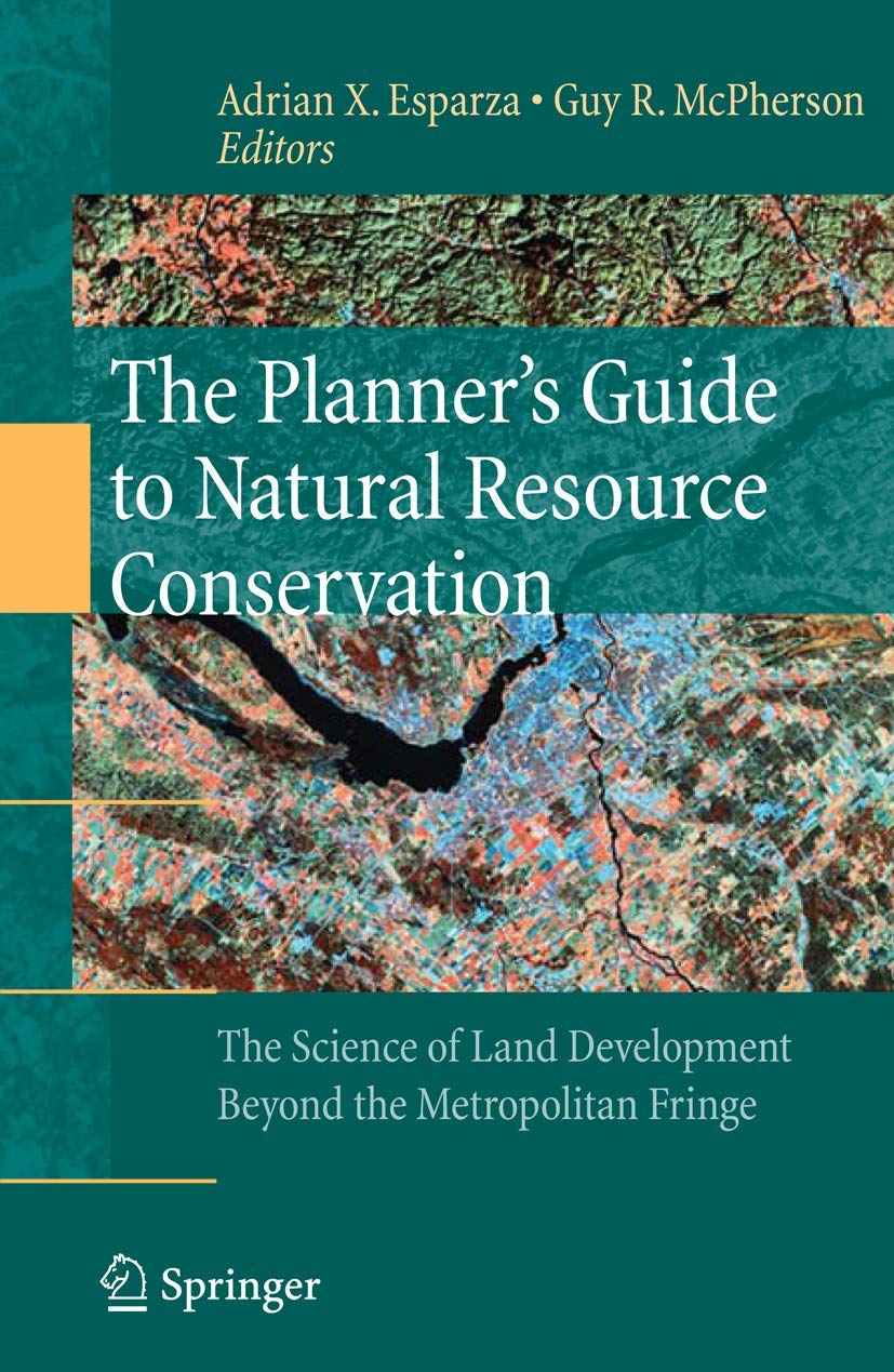 The Planners Guide to Natural Resource Conservation: